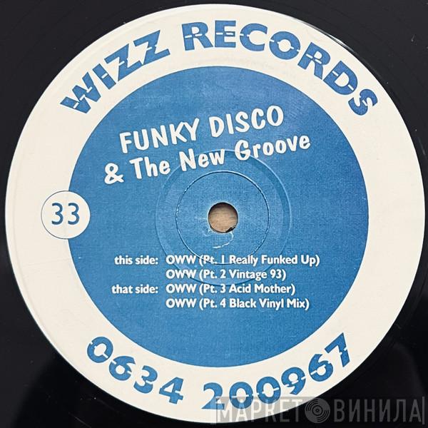 Funky Disco & Nu Groove - Oww