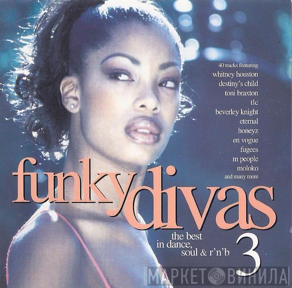  - Funky Divas 3