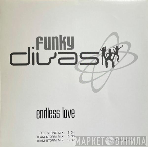 Funky Divas - Endless Love