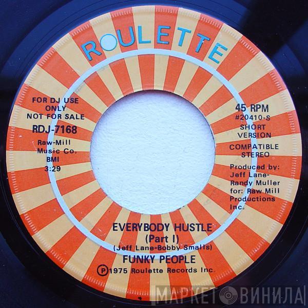 Funky People  - Everybody Hustle