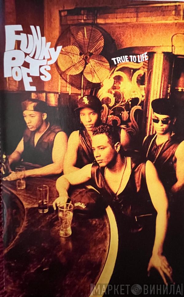  Funky Poets  - True To Life