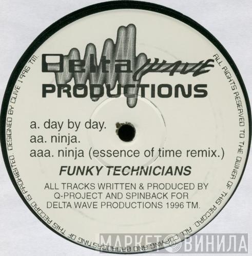 Funky Technicians - Day By Day / Ninja