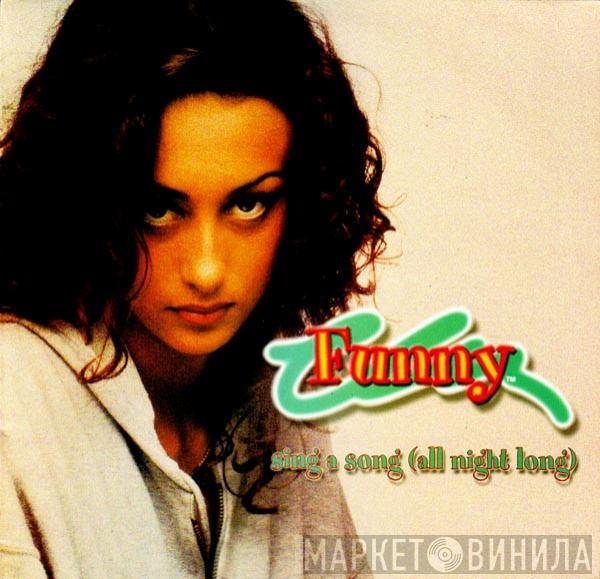 Funny - Sing A Song (All Night Long)