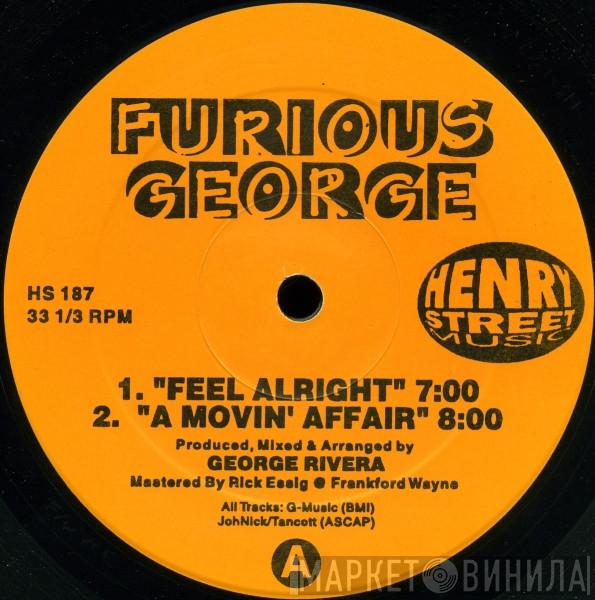 Furious George - Feel Alright