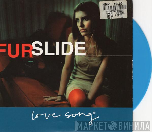 Furslide - Love Song ©
