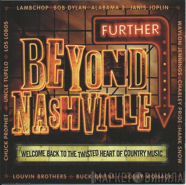  - Further Beyond Nashville