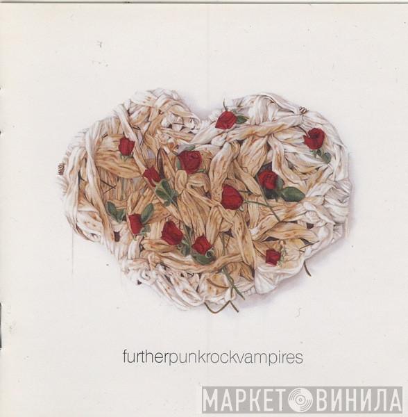 Further  - Punk Rock Vampires