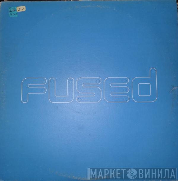 Fused - This Party Sucks!