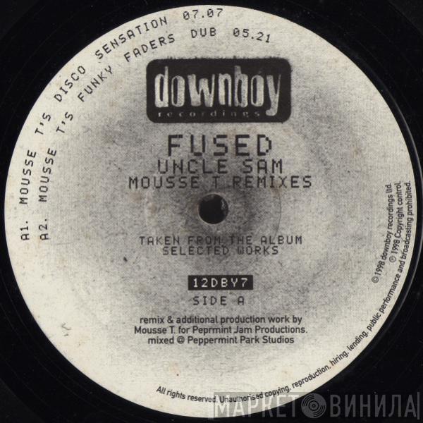 Fused - Uncle Sam (Remixes)