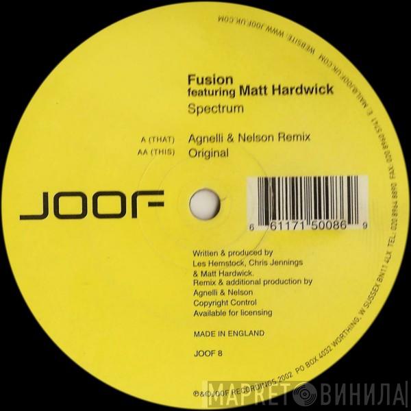 Fusion , Matt Hardwick - Spectrum