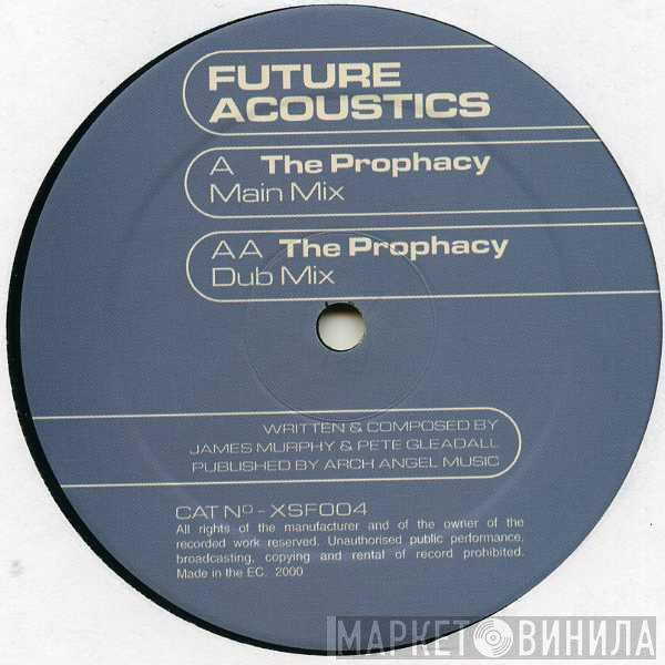 Future Acoustics - The Prophacy