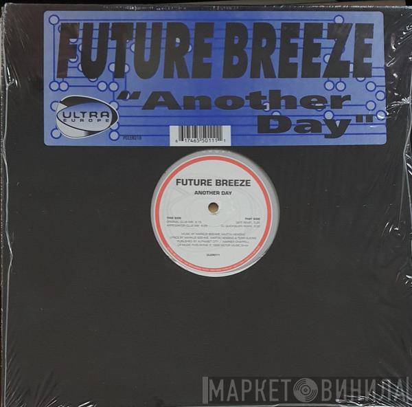  Future Breeze  - Another Day