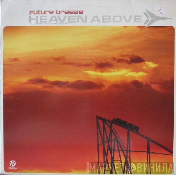  Future Breeze  - Heaven Above