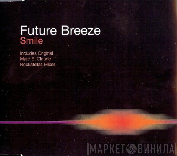 Future Breeze - Smile