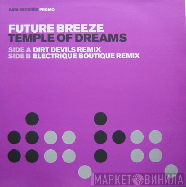 Future Breeze - Temple Of Dreams