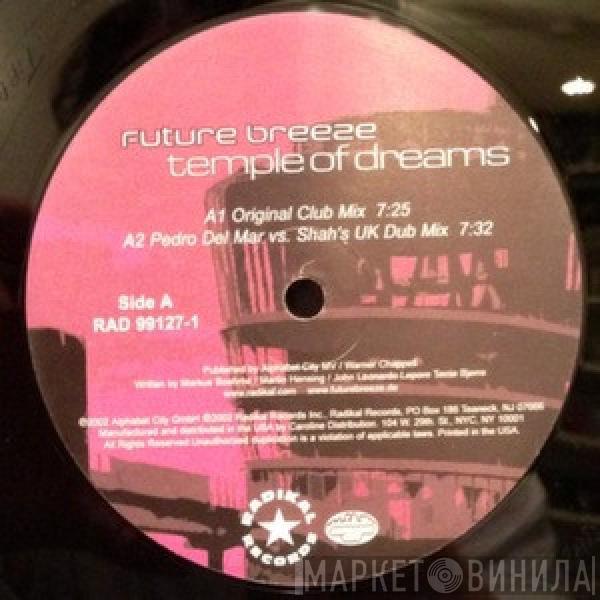  Future Breeze  - Temple Of Dreams