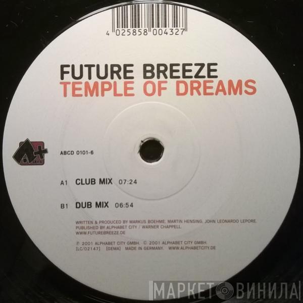  Future Breeze  - Temple Of Dreams