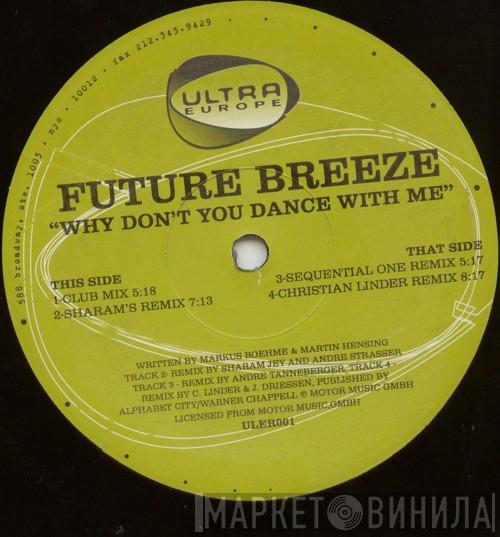  Future Breeze  - Why Don't You Dance With Me