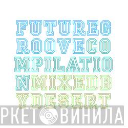  - Future Groove Compilation