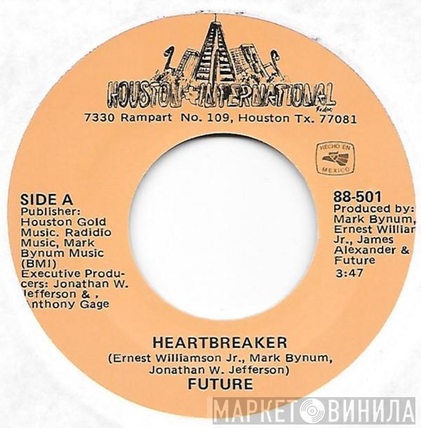 Future  - Heartbreaker