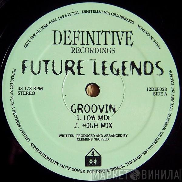 Future Legends - Groovin