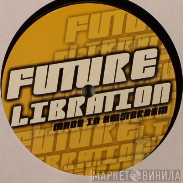 Future Libration - Future Libration
