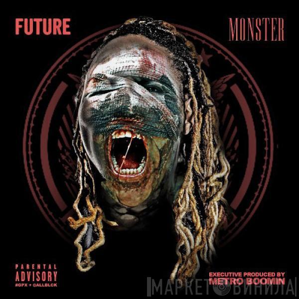  Future   - Monster