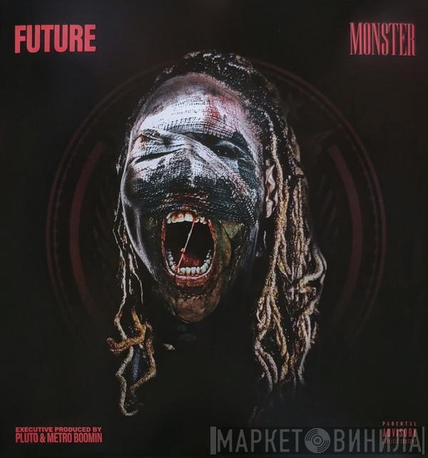  Future   - Monster