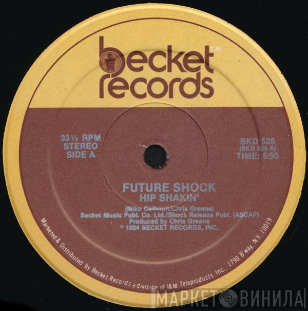 Future Shock  - Hip Shakin'