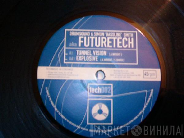 Future Tech - Tunnel Vision / Explosive