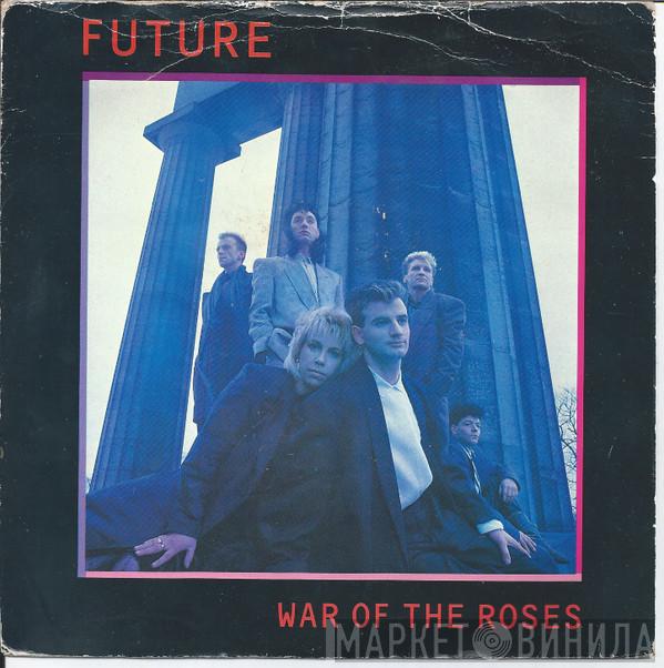 Future  - War Of The Roses