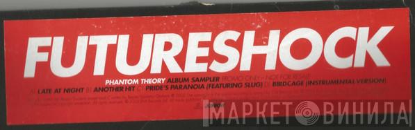Futureshock - Phantom Theory Album Sampler