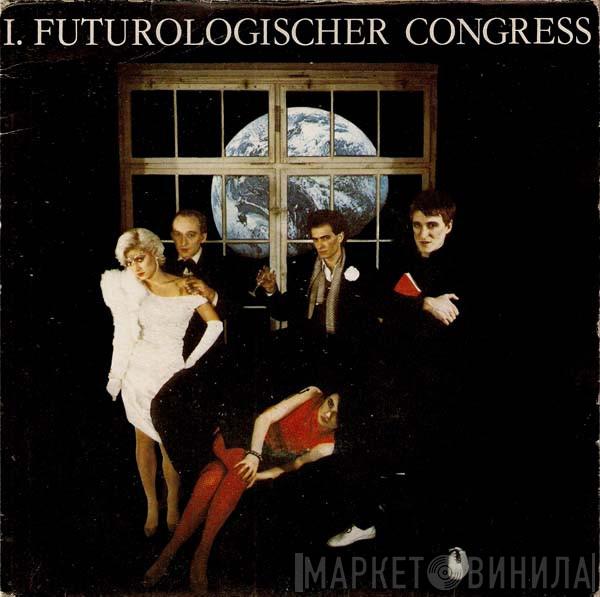 Futurologischer Congress - Schütz Die Verliebten