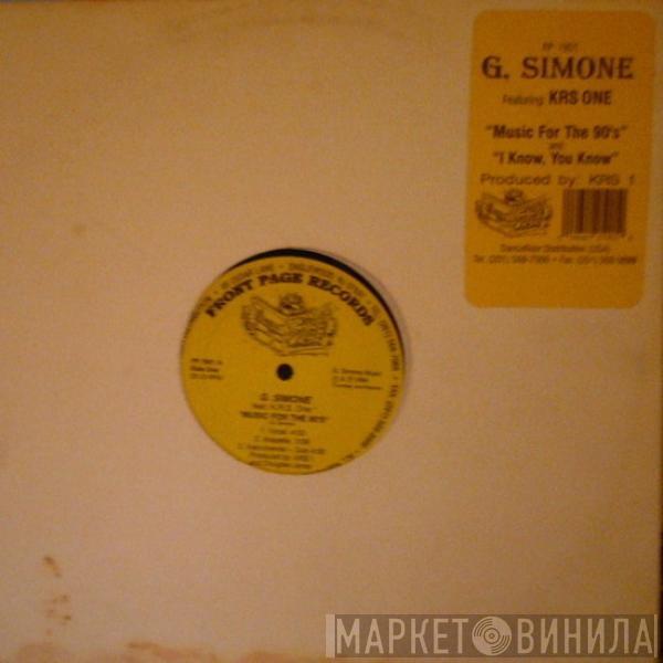 G. Simone - Music For The 90's / I Know, You Know