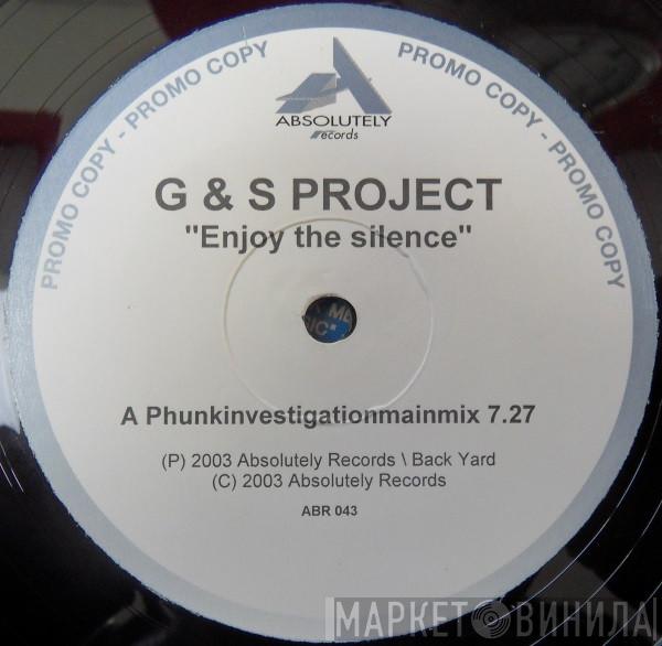 G & S Project - Enjoy The Silence