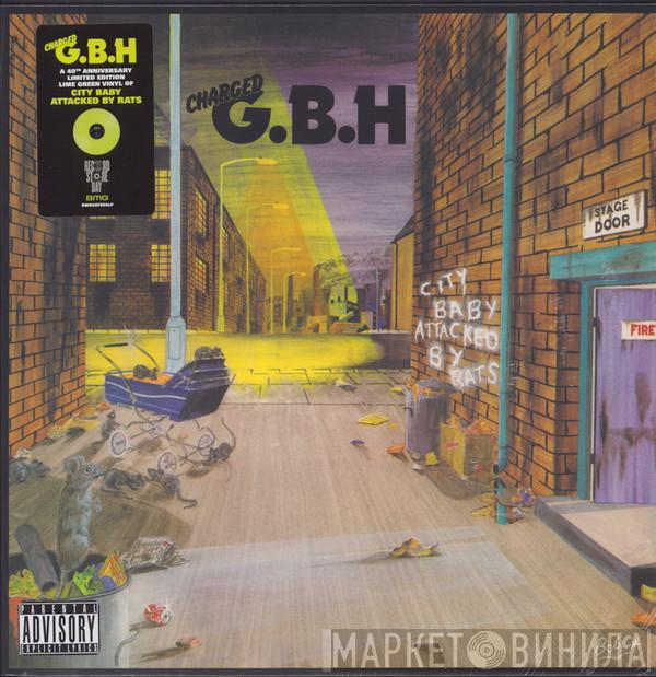 G.B.H. - City Baby Attacked By Rats