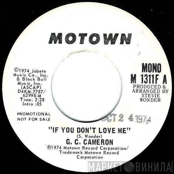 G.C. Cameron - If You Don't Love Me
