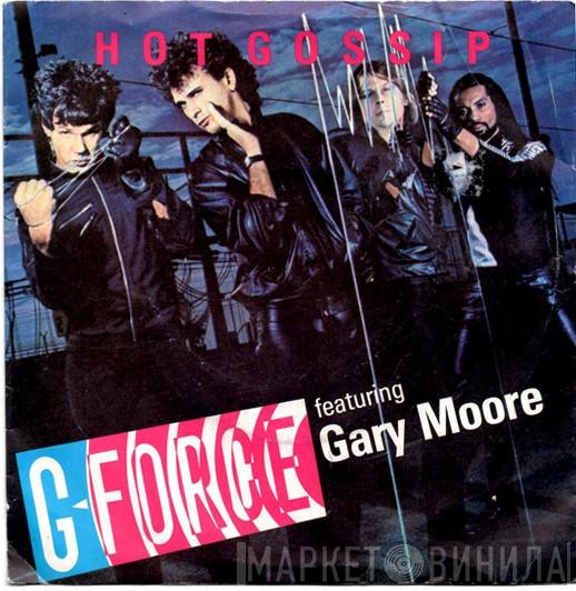 G-Force , Gary Moore - Hot Gossip
