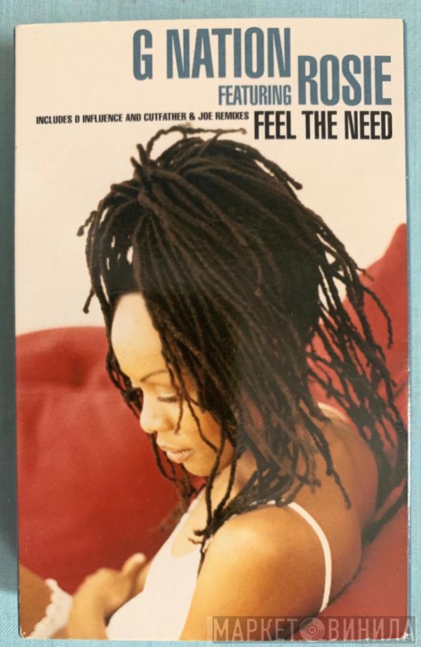 G Nation, Rosie Ania - Feel The Need