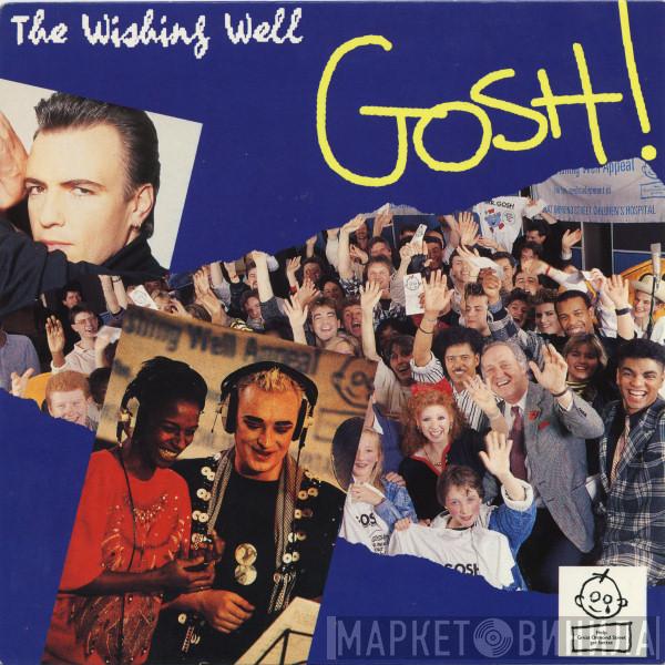 G.O.S.H. - The Wishing Well