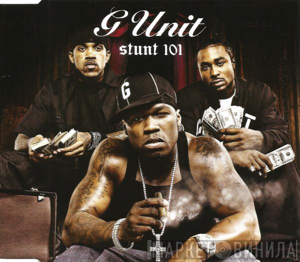  G-Unit  - Stunt 101