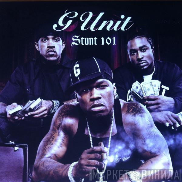  G-Unit  - Stunt 101