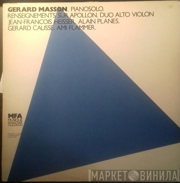 Gérard Masson - Renseignements Sur Apollon (Pour Deux Pianos) / Duo Alto Violon / Pianosolo