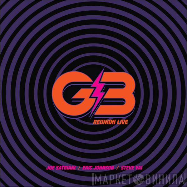 G3 , Joe Satriani, Steve Vai, Eric Johnson  - G3 Reunion Live