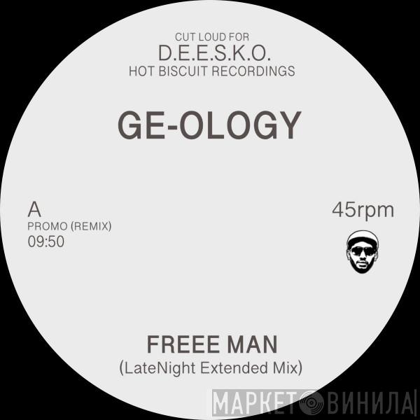 GE-OLOGY - Freee Man / Streeet Fever
