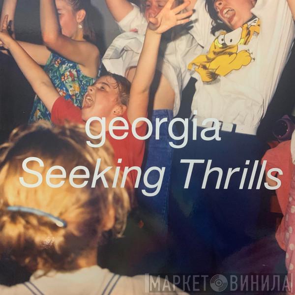 GEoRGiA  - Seeking Thrills