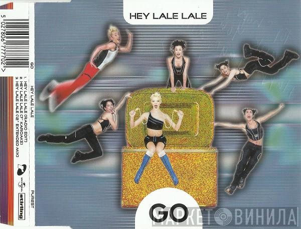 GO  - Hey Lale Lale