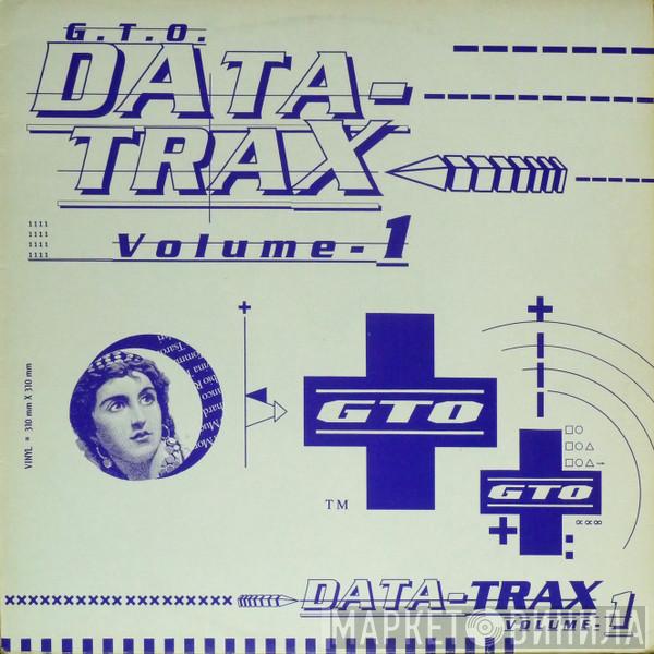 GTO - Data-Trax: Volume 1