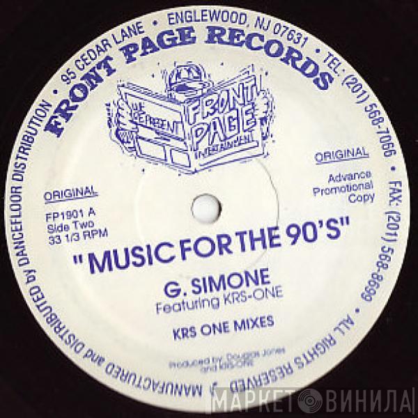 G. Simone, KRS-One - Music For The 90's