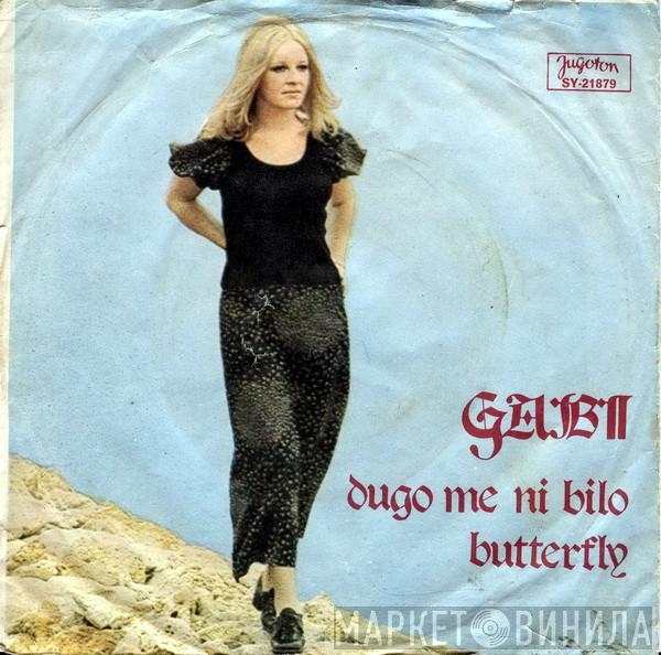  Gabi Novak  - Dugo Me Ni Bilo / Butterfly